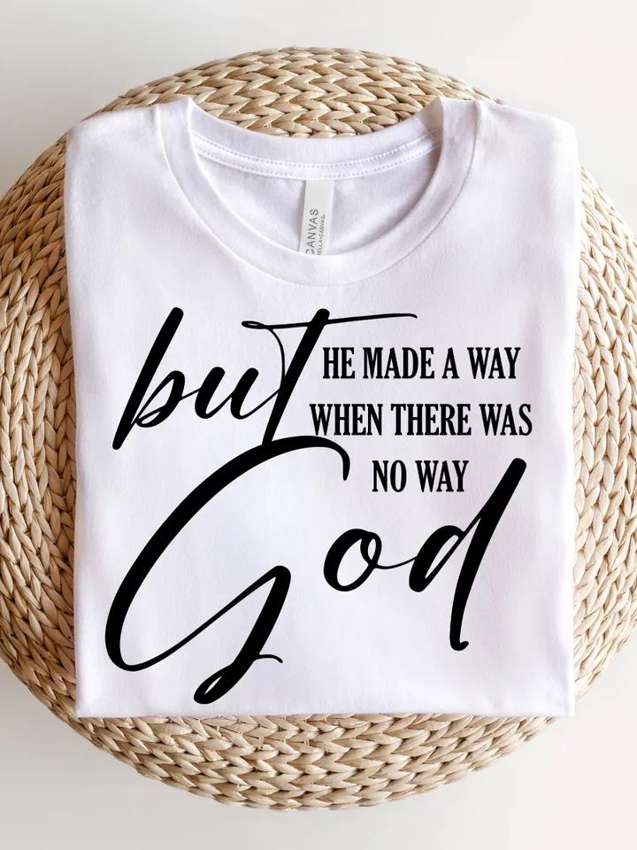 BUT GOD He makes a WAY Easter Svg and Png, Faith Based Design, Christian Png, Mother's Day, Minimalist Design, Trendy Christian cut file