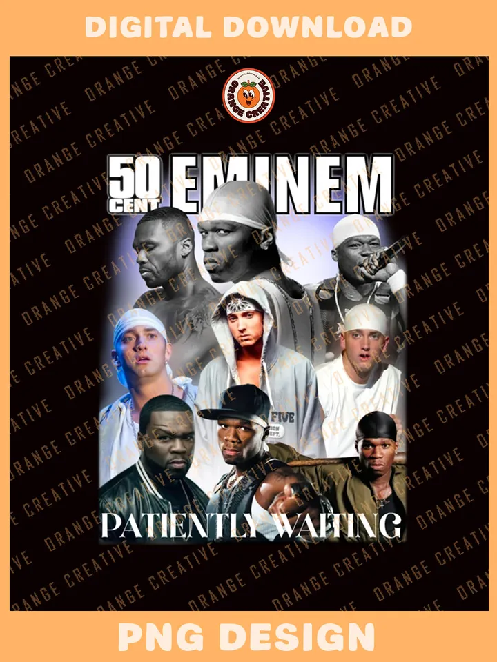 90s 50 cent Emi.nem Rapper Bootleg T-shirt PNG, 90s Bootleg Template, Graphic Patiently Waiting PNG Files, Custom Bootleg Hip Hop Rap Tee, Digital Download