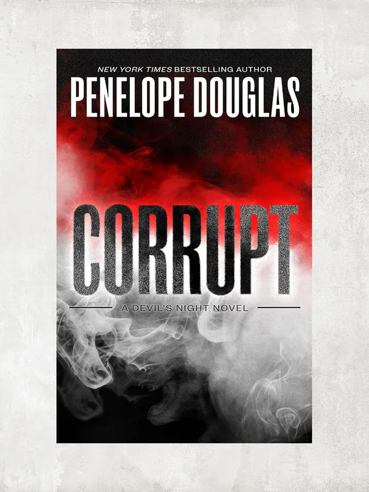 Corrupt / Devil's Night Book 1 / by Penelope Douglas / Digital Book