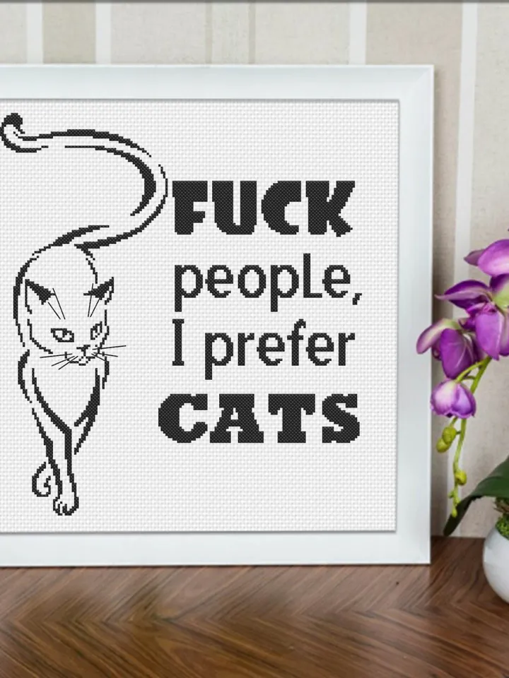 Cat quotes cross stitch pattern download PDF, Fuck people I prefer cats, Black cat silhouette cross stitch chart, Easy beginner stitch #Q15