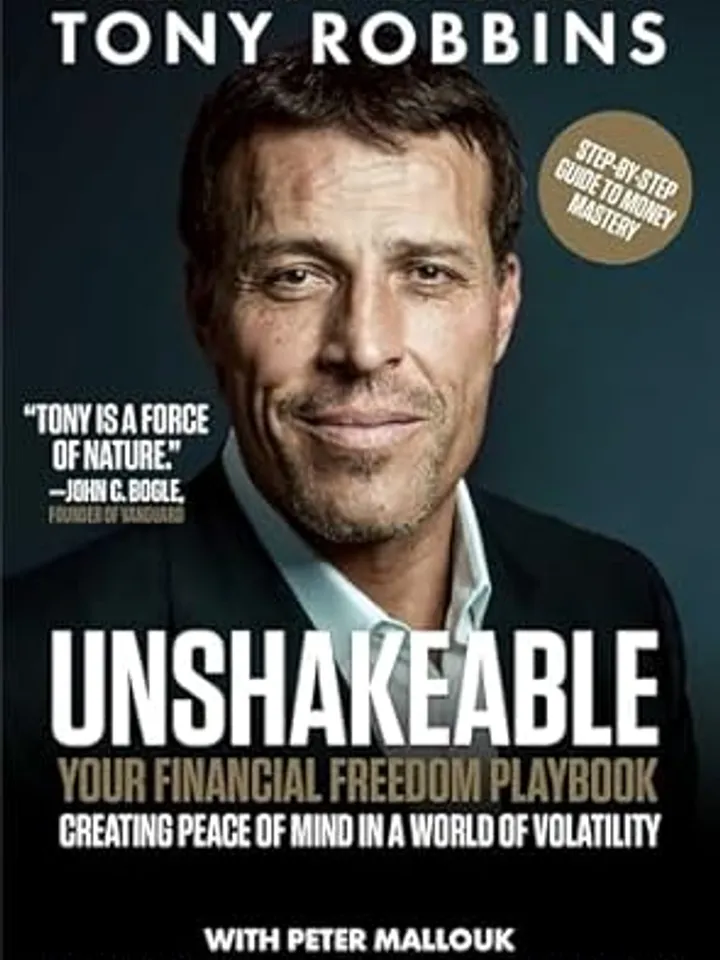 Unshakeable Your Guide to Financial Freedom Kindle Edition by Tony Robbins