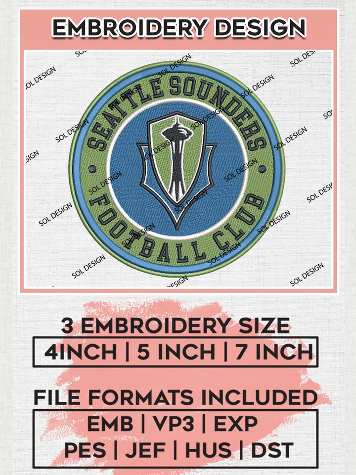 Seattle Sounders FC Soccer Team Logo Embroidery Design, MLS Seattle Sounders FC Logo Embroidery Files, Soccer Team Machine Embroidery, Machine Embroidery Design
