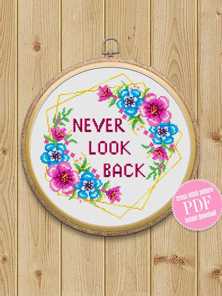 Quote Cross stitch flowers PDF pattern never look back, Cross stitch Flower, Flower wedding embroidery, xstitch chart Modern needlepoint