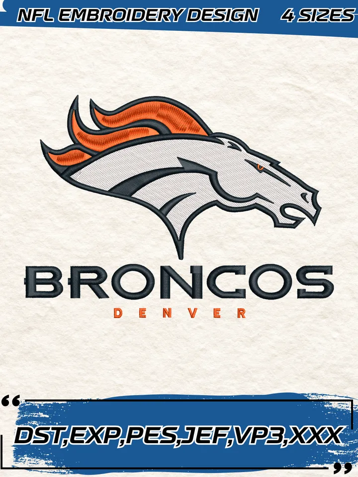 Denver Broncos Embroidery Design,NFL Logo Embroidery Design,Machine Embroidery Design File,4 Sizes, Digital Download