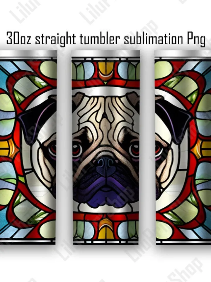 Stained Glass Pug tumbler sublimation 30oz Pug head tumbler design Straight skinny tumbler png Pet lover wrap digital INSTANT DOWNLOAD ONLY