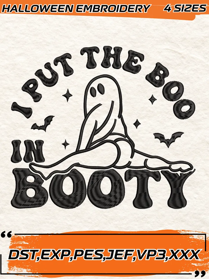I Put The Boo In Booty Embroidery Design,Halloween Embroidery Design,4 Sizes, Digital Download