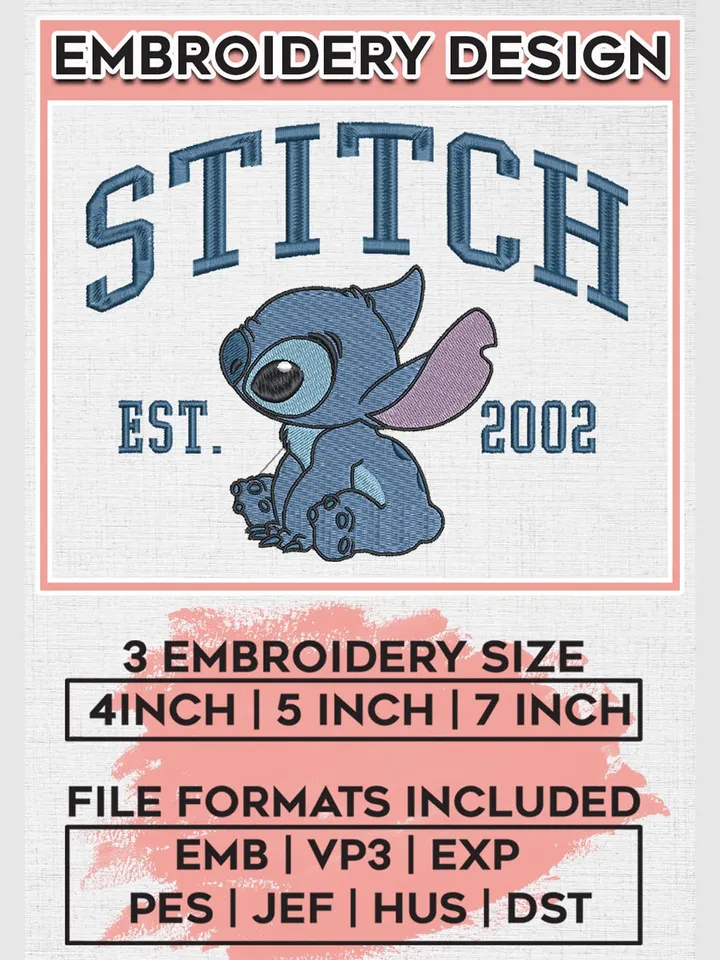 Cute Stitch Est 2002 Embroidery Designs, Lilo & Stitch Embroidery, Disney Character Embroidery Files, Machine embroidery Files, Digital Download EMB_CARTOON_134