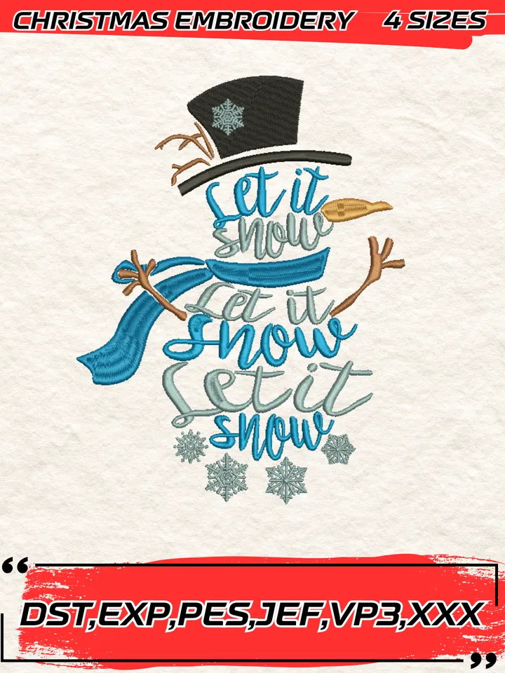 Let It Snow Word Snowman Christmas Embroidery Design,Christmas Embroidery Design,4 Sizes, Digital Download