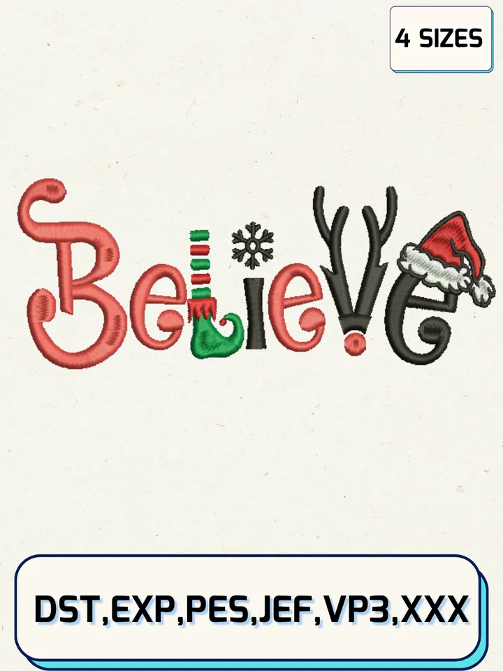 Believe Christmas Embroidery Designs,Christmas Embroidery Designs,Machine Embroidery Files,4 Sizes