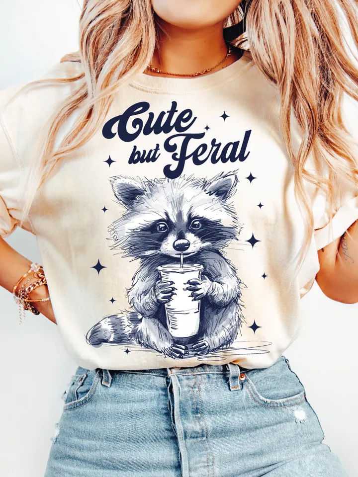 Cute But Feral Funny PNG Sarcastic Snarky Png Funny Raccoon Adult Humor Funny Sarcastic Quote Png Vintage shirt Retro SUBLIMATION ORIGINAL