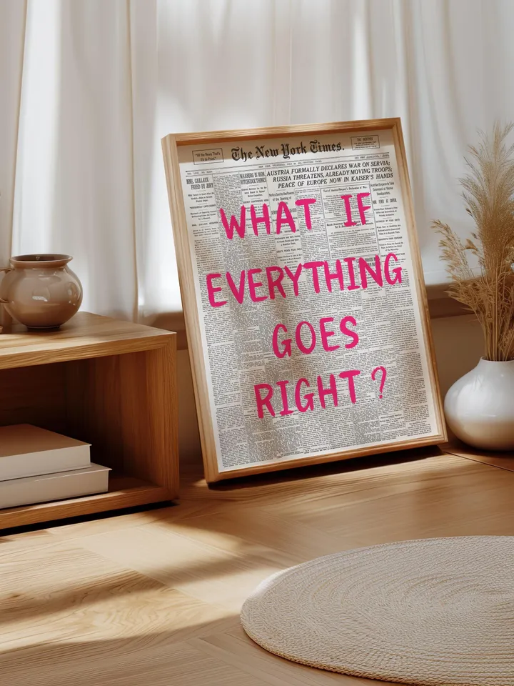 What If everything goes right Retro Newspaper Print, Trendy Wall Art, Typography Poster, Pink Aesthetic, Printable Wall Art, Digital Print