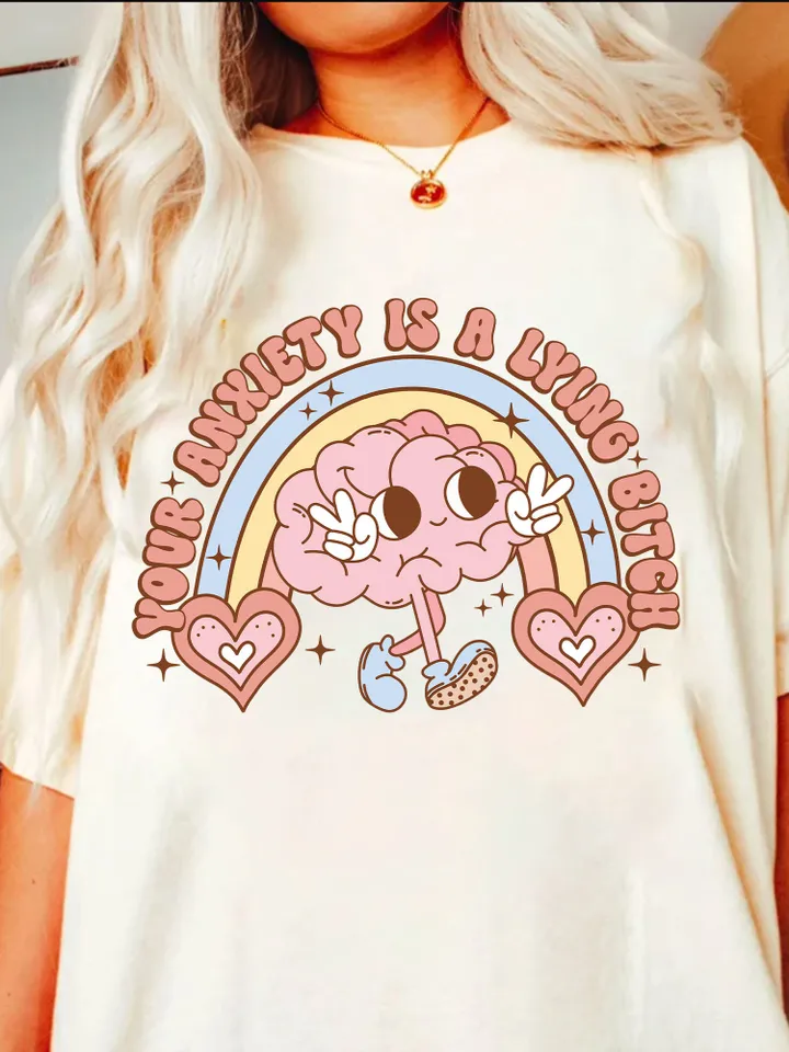 Your Anxiety is Lying, Mental Health PNG | Digital Design | Happy Png | Sublimation | Cute png | retro png | Shirt Designs |Sublimation PNG