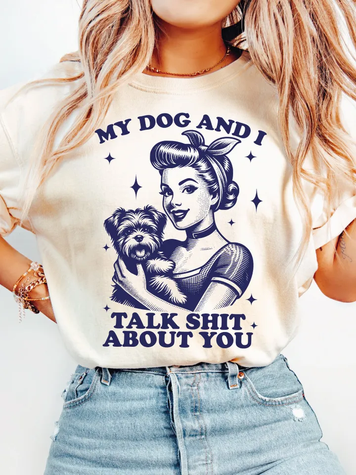 My Dog And I Talk Shit SVG PNG, Trendy Vintage Retro Housewife Funny Dog Sarcastic Adult Humor Sublimation Design Tee Mug png SVG Cut File