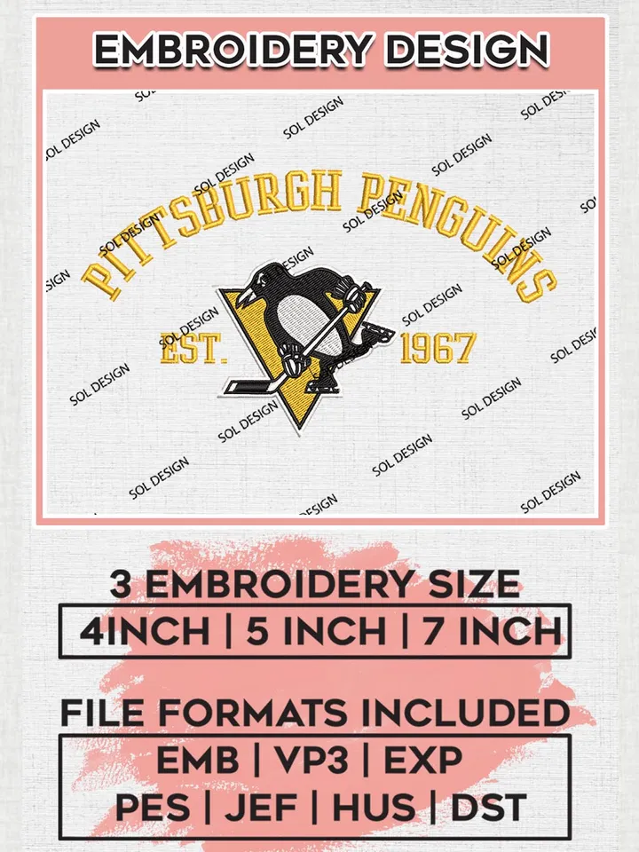 NHL Pittsburgh Penguins Est 1967 Embroidery Files, NHL Pittsburgh Penguins Embroidery Designs, NHL Embroidery Designs, NHL Machine Embroidery Designs, Digital Download