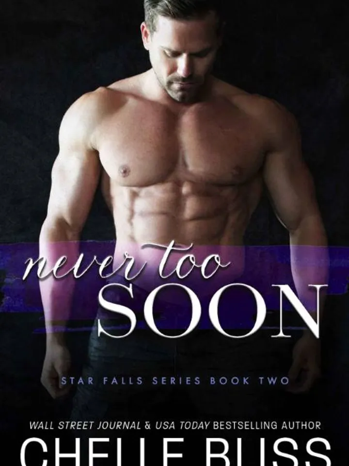 Never Too Soon by Chelle Bliss Digital Download Ebook PDF