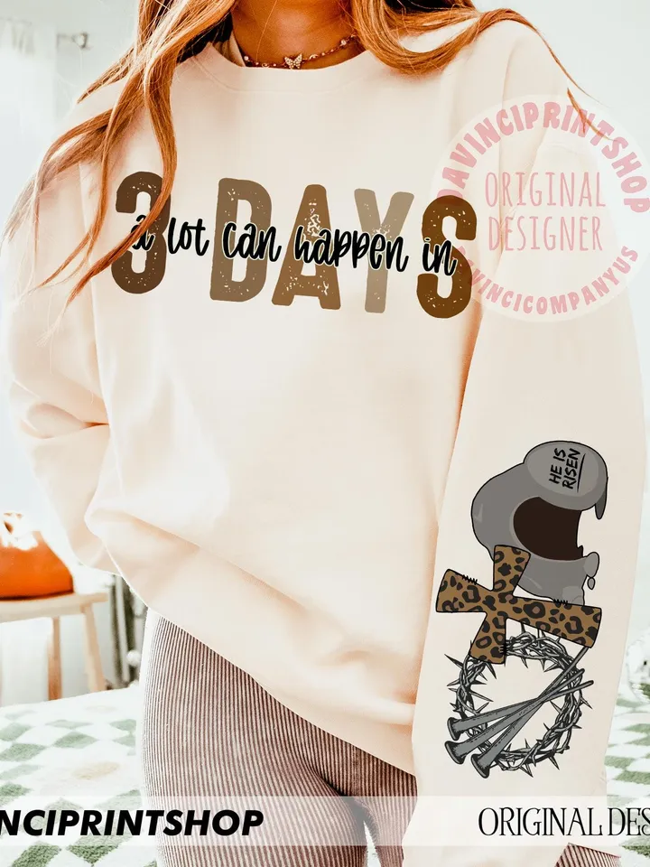 A lot Can Happen in 3 Days Christian Png, Easter Christian png, Jesus Sublimation, Easter png, Bible Verse Png, Christian Shirt Design, png