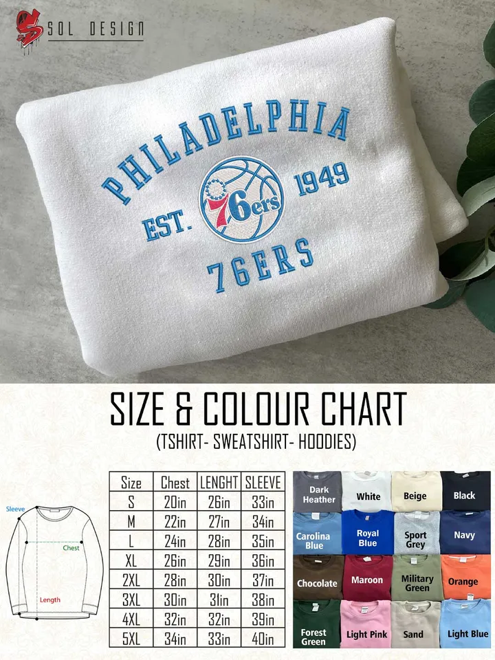 Philadelphia 76ers Est 1949 Embroidered Sweatshirt, NBA Team Embroidered Sweater, NBA Philadelphia 76ers Shirt, Basketball Embroidered Hoodie, Unisex Crewneck, NBA Basketball Fan Gift Tee