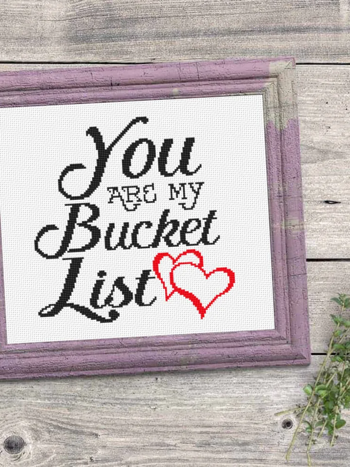 Love quote cross stitch pattern download PDF, Love lettering You are my bucket list cross stitch chart, Valentines day gift Easy stitch #V10