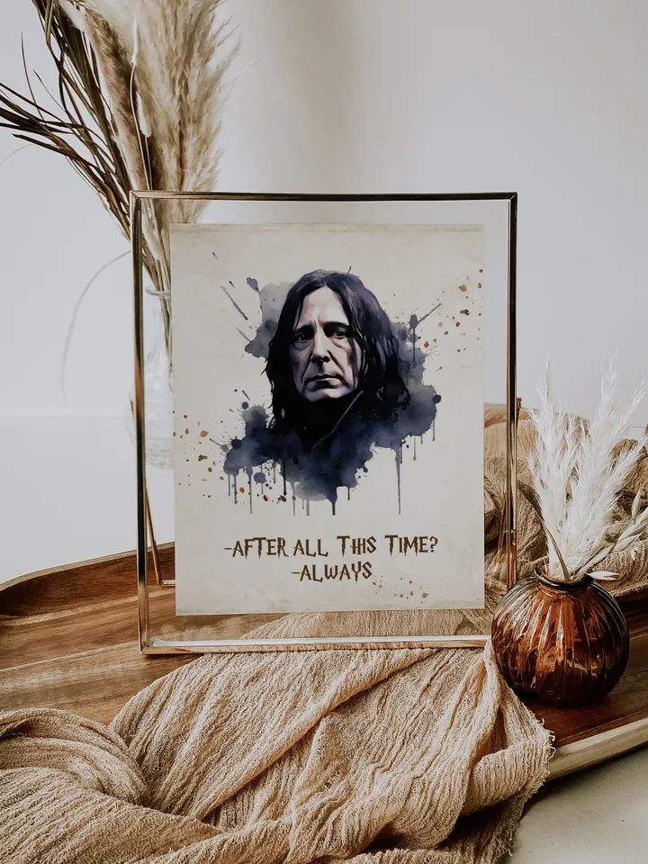 After all this Time? Always; Wizard printable Wall art; Magic School nursery; Wizarding World Quotes; Wizard Poster; Wizard Print; Wizard