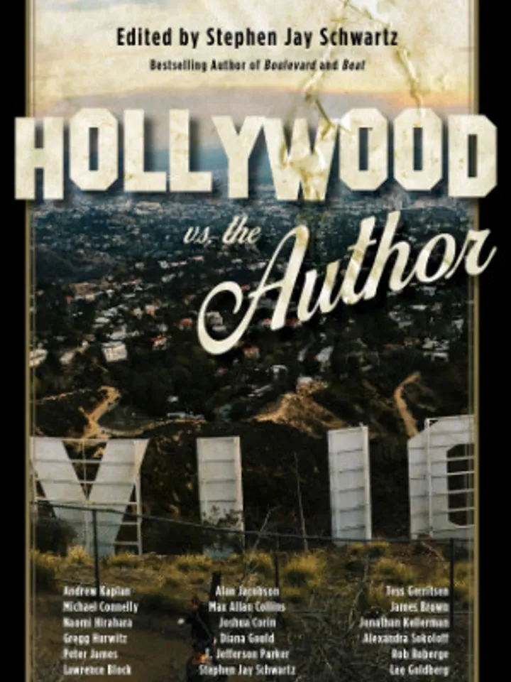 Hollywood vs. The Author Kindle Edition by Stephen Jay Schwartz