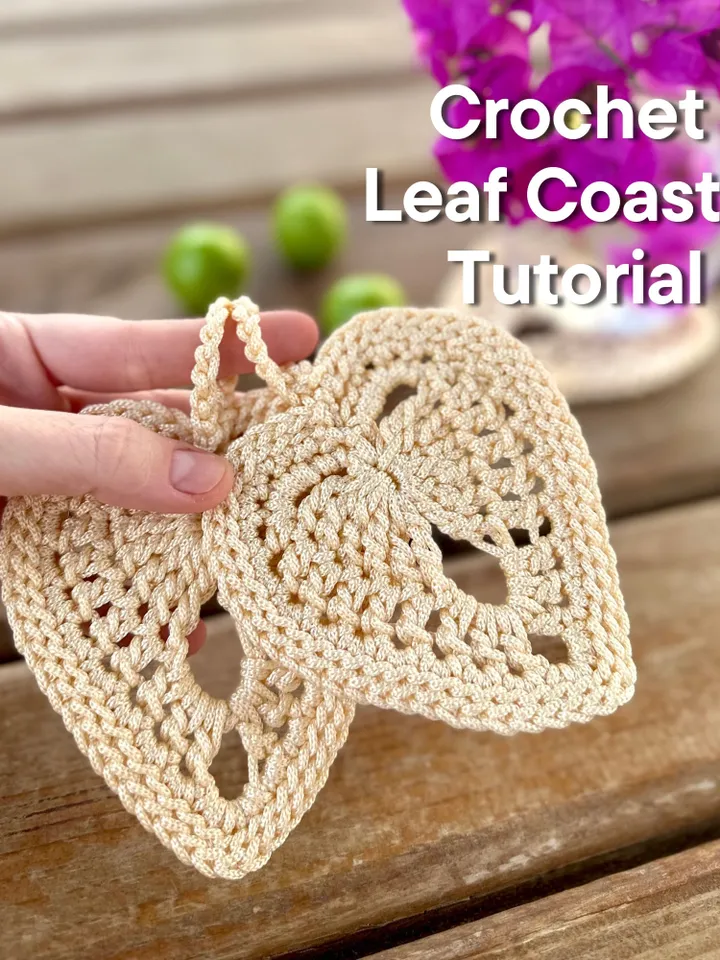 CROCHET Leaf Coaster Pattern Instant Download PDF Tutorial and Video | Easy crochet | Summer home decor | kitchen decor Gift idea