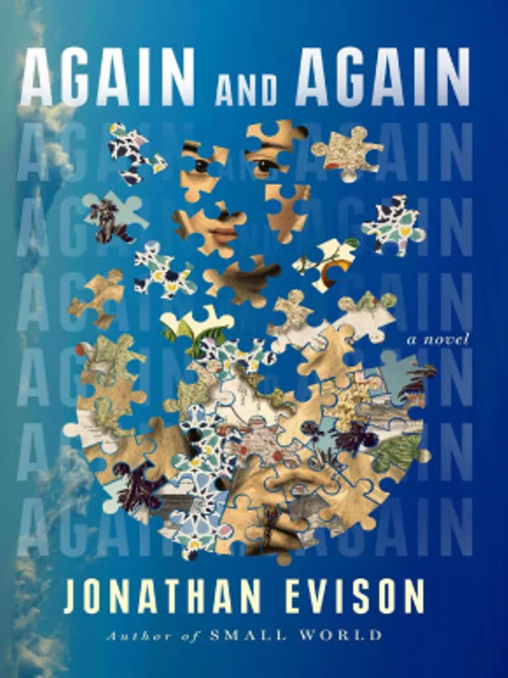 Again and Again A Novel by Jonathan Evison