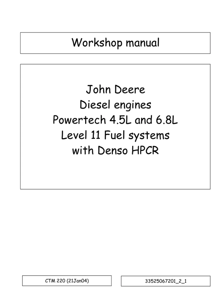 PowerTech 4,5L Diesel LEVEL 11 Engines John Deere Repair Service Manual CTM220