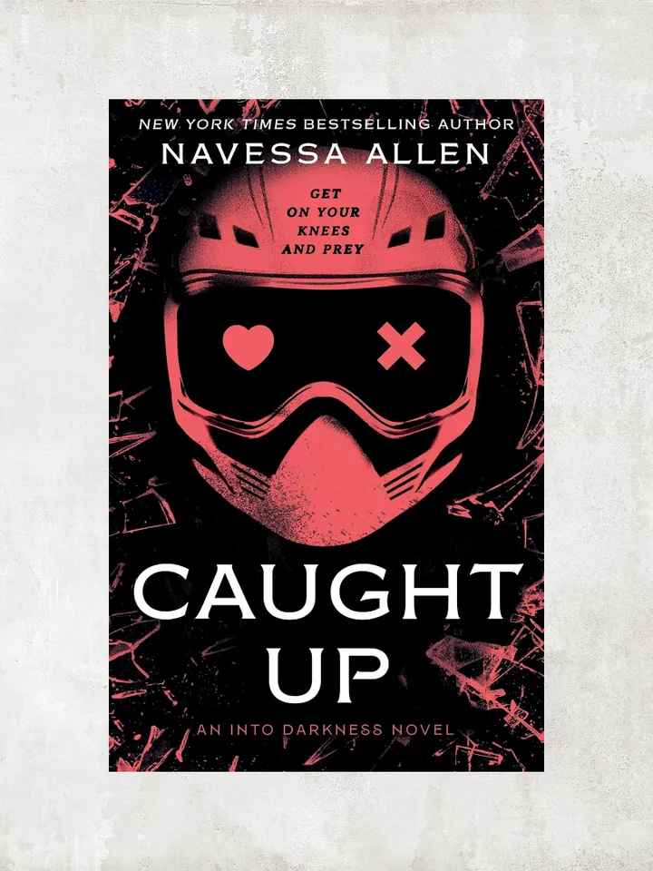 Caught Up: the brand new sizzling dark romance from the author of TikTok sensation Lights Out (Into Darkness Book 2) / Ebook
