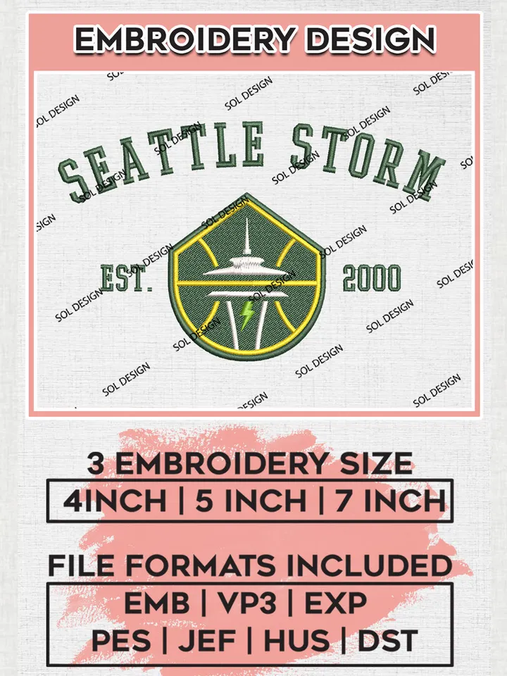 Seattle Storm Est 2000 Embroidery Files, WNBA Seattle Storm Embroidery Designs, WNBA Basketball Teams, 3 sizes, Machine embroidery designs, Digital Download