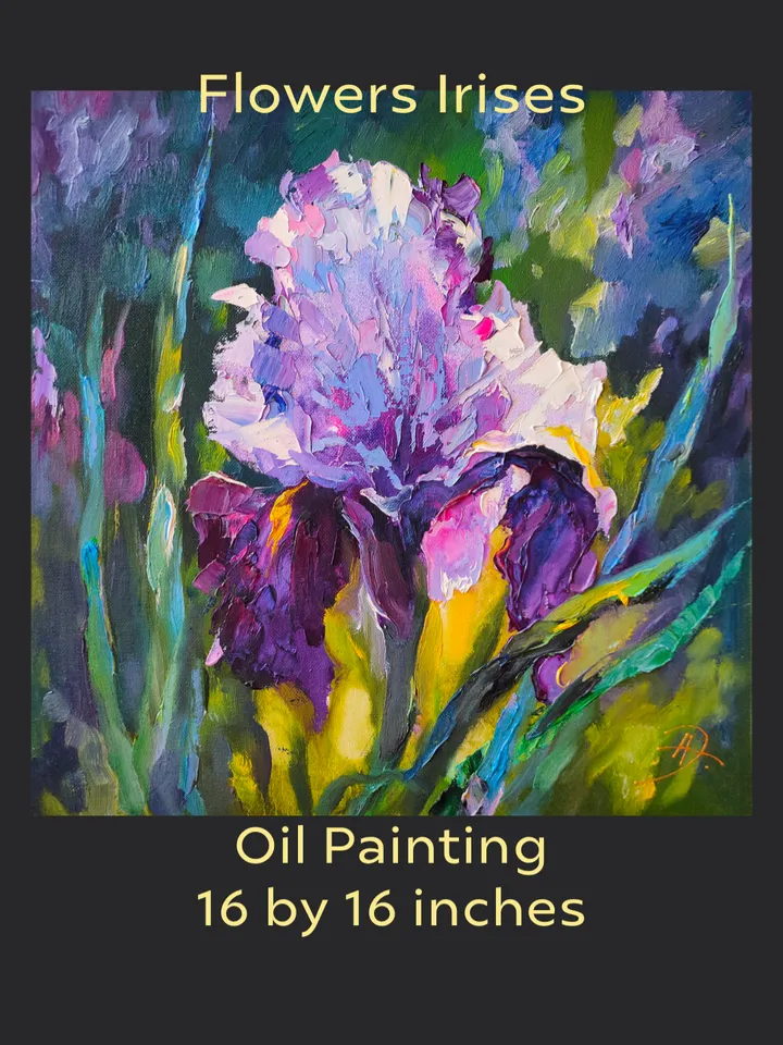Flowers Irises Oil Canvas on Cardboard Original Art Painting Impasto Palette Knife 16 x 16 inches by Artist Natalia
