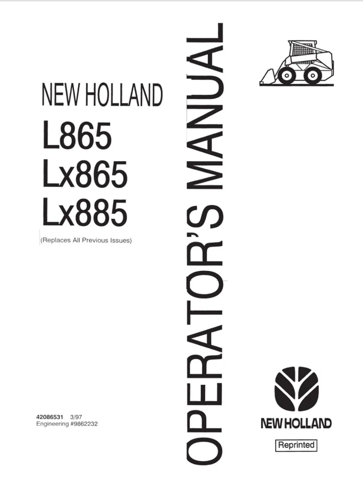 New Holland L865 LX865 LX885 Skid Steer Loader Operators Manual