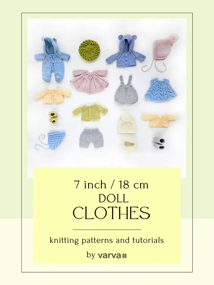 DIY Knitted clothes for a 7 inch (18 cm) Waldorf doll. Bundle of 16 PDF patterns and tutorials.