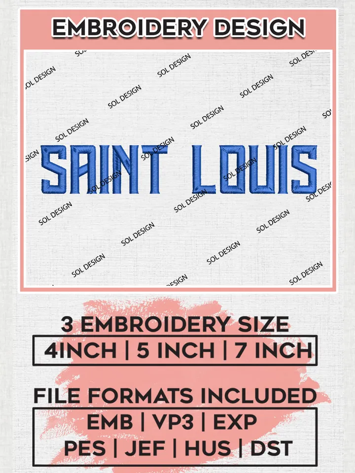NCAA Saint Louis College Team Word Logo Embroidery Design Files, NCAA Saint Louis Billikens Machine Embroidery, NCAA Teams, 3 sizes, NCAA Machine embroidery designs, Digital Download