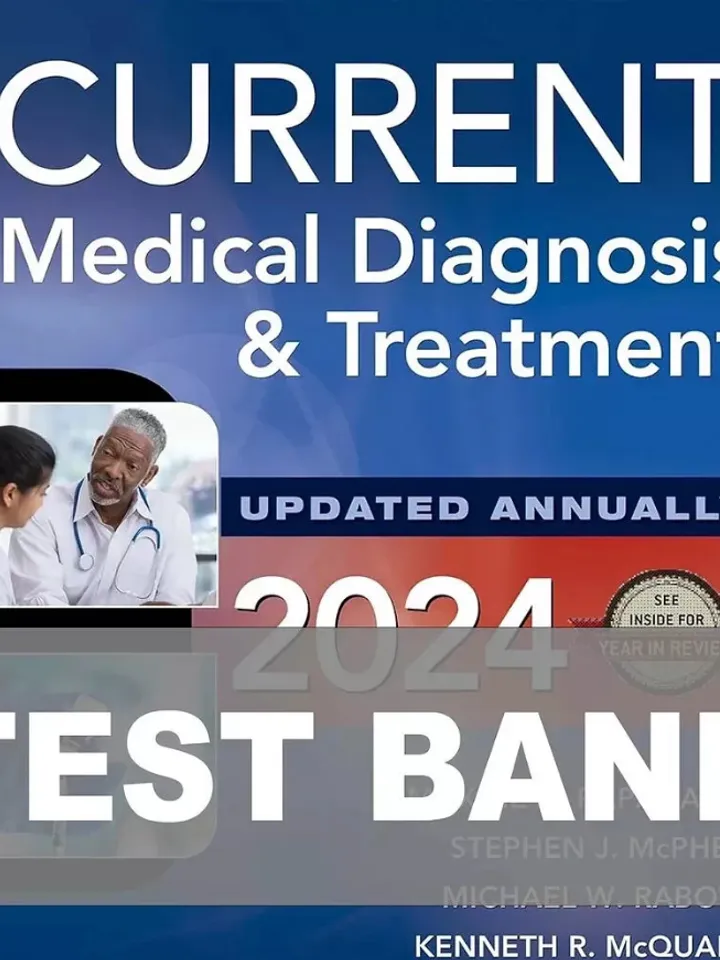 Test Bank for CURRENT Medical Diagnosis and Treatment 2024 63rd Edition