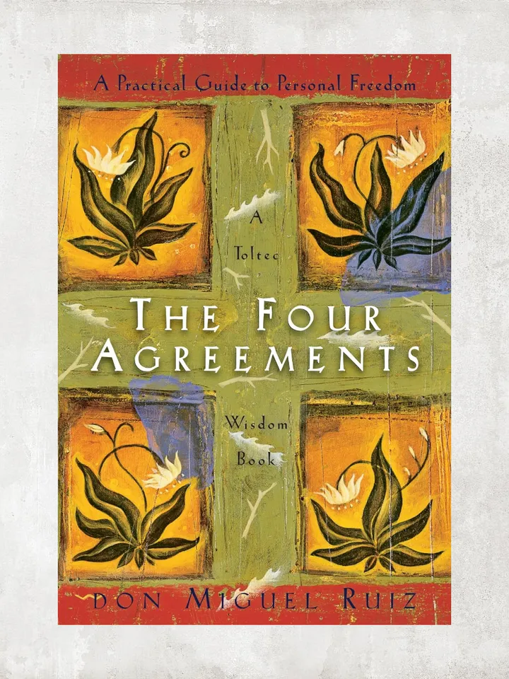 The Four Agreements: A Practical Guide to Personal Freedom / A Toltec Wisdom Book / by Don Miguel Ruiz / Digital Book