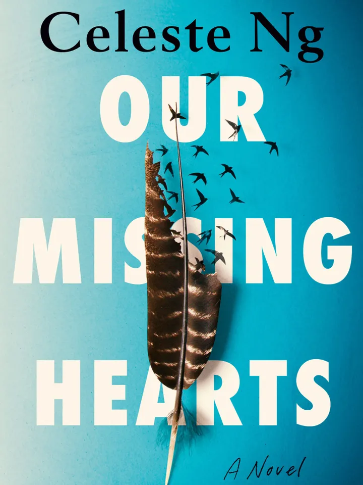 Our Missing Hearts A Novel By
Celeste Ng