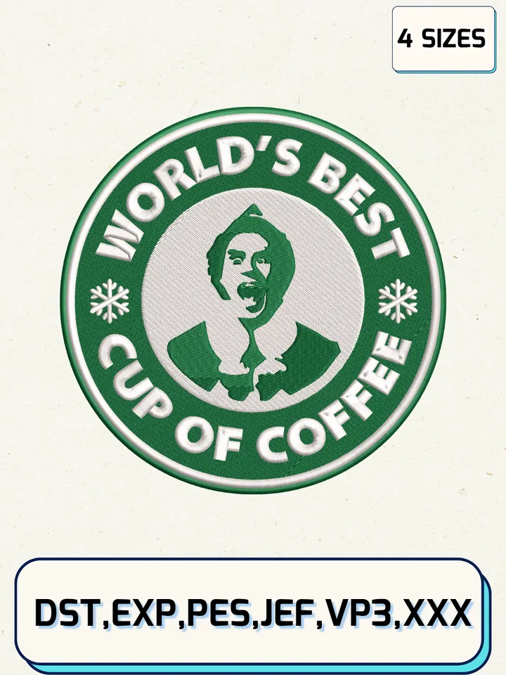 World’s Best Cup Of Coffee Embroidery Design,Christmas Embroidery Designs,Machine Embroidery Files,Elf Buddy Starbucks Coffee Embroidery Design,4 Sizes