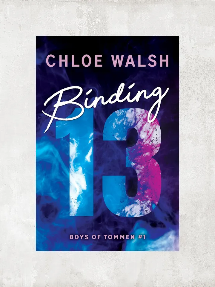 Binding 13 (Boys of Tommen Book 1) by Chloe Walsh / Ebook