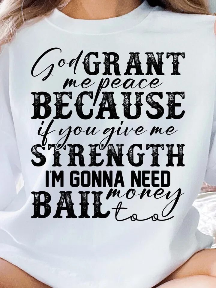 God Grant Me Strength Humor Funny Sublimation svg PNG File | Sarcastic Quote Digital Download | PNG Sublimation | PNG Clipart