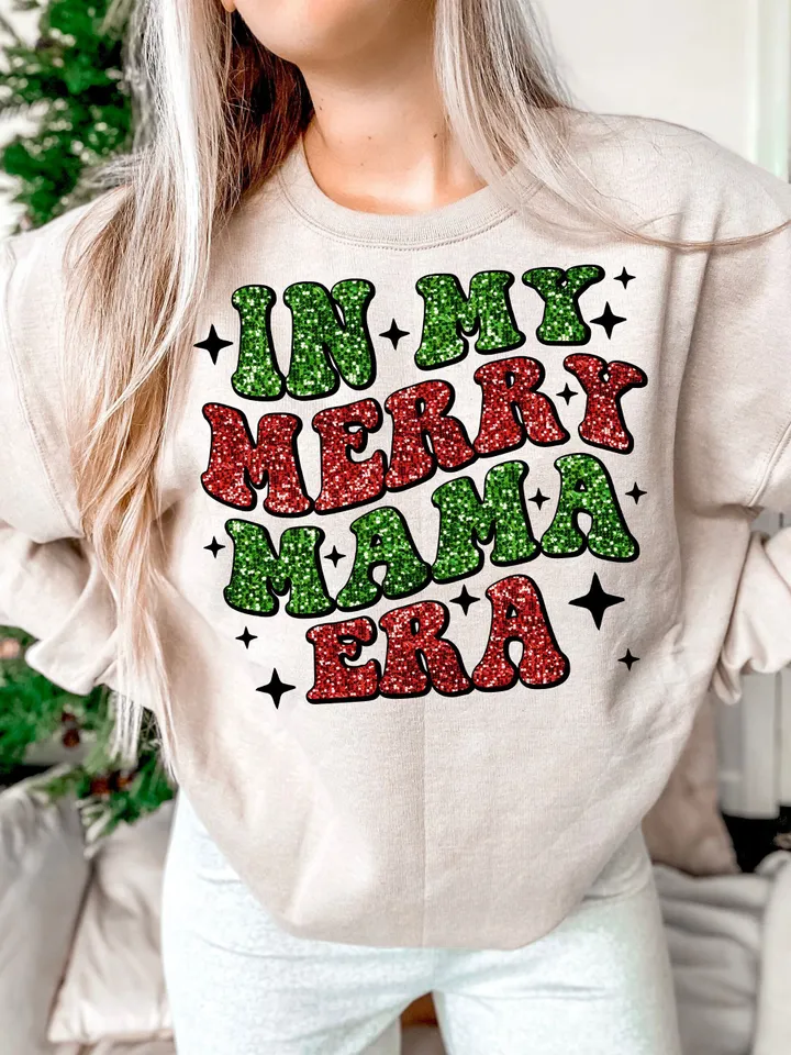 Faux Sequin Merry Mama png, Christmas Mama PNG In My Merry Mama Era PNG Glitter Trendy Retro Popular Aesthetic Mama Shirt Design Sublimation