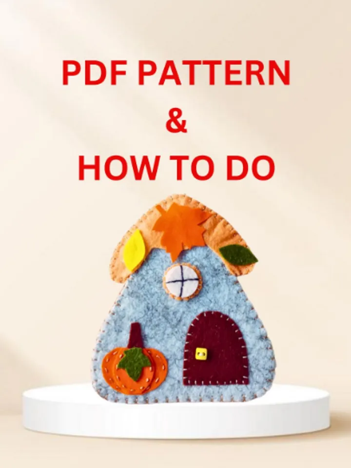 Halloween Felt Pumpkin House — Instant Download PDF Pack (Pattern + Tutorial)