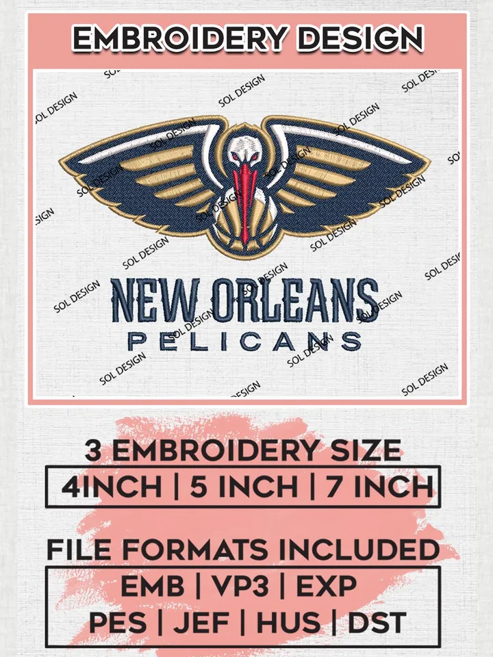 NBA New Orleans Pelicans Machine Embroidery Designs, New Orleans Pelicans Embroidery Design Files, NBA Machine Embroidery Designs, NBA Embroidery Designs, Digital Download