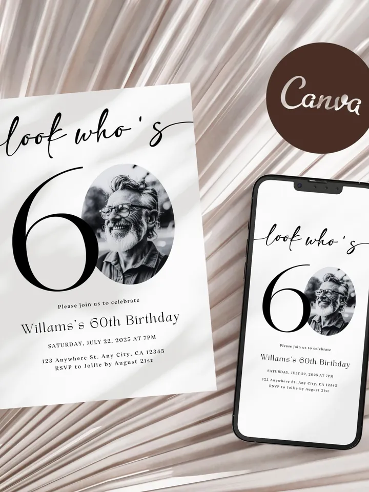 Look Who's 60 Funny Birthday Invitation, 60th Invitation with photo, 60th Birthday Invitation for Men, Simple 60th Invite, Male 60th Invites