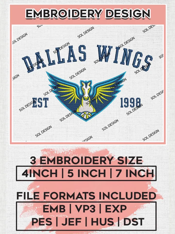 WNBA Dallas Wings Est 1998 Embroidery Files, WNBA Dallas Team Embroidery Designs, Basketball Teams, 3 sizes, WNBA Machine embroidery designs, Digital Download