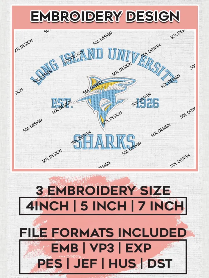 Long Island Sharks Est 1926 Embroidery Designs, NCAA LIU Sharks Team Embroidery, NCAA Team Logo, 3 sizes, Machine embroidery Files, Digital Download