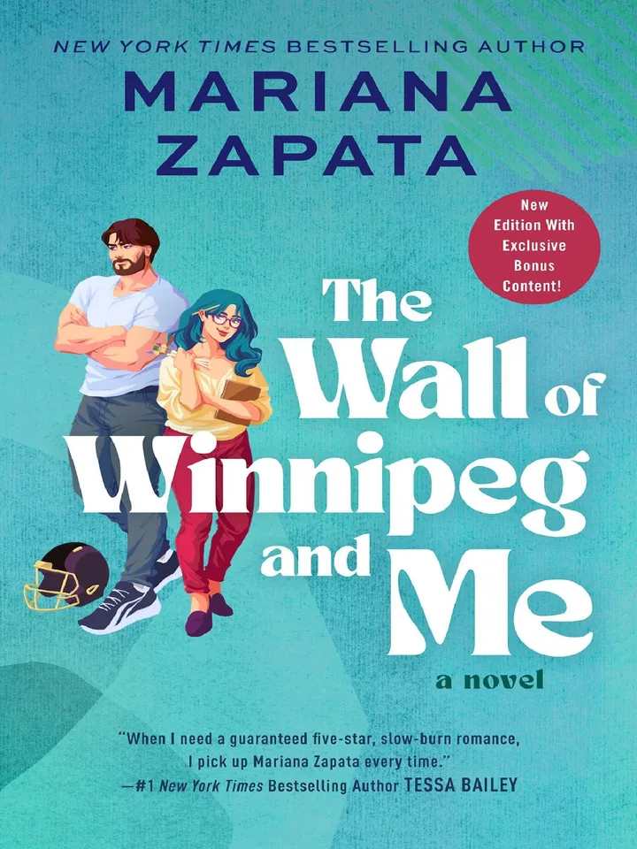The Wall of Winnipeg and Me
A Novel
by Mariana Zapata