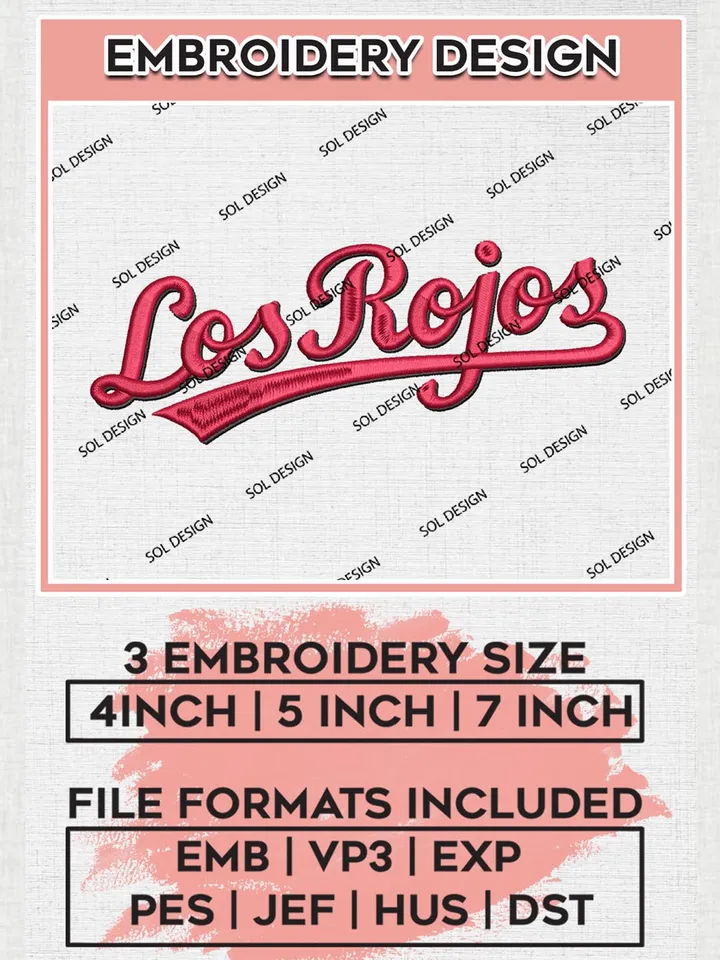 Los Rojos Quote Embroidery Files, MLB Cincinnati Reds Team Embroidery, MLB Teams, 3 sizes, MLB Machine embroidery designs, Digital Download
