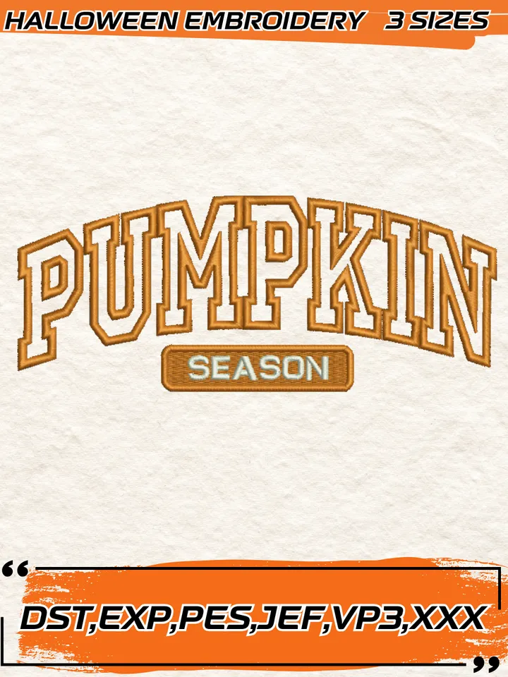 Pumpkin Season Embroidery Design,Halloween Embroidery Design,4 Sizes, Digital Download