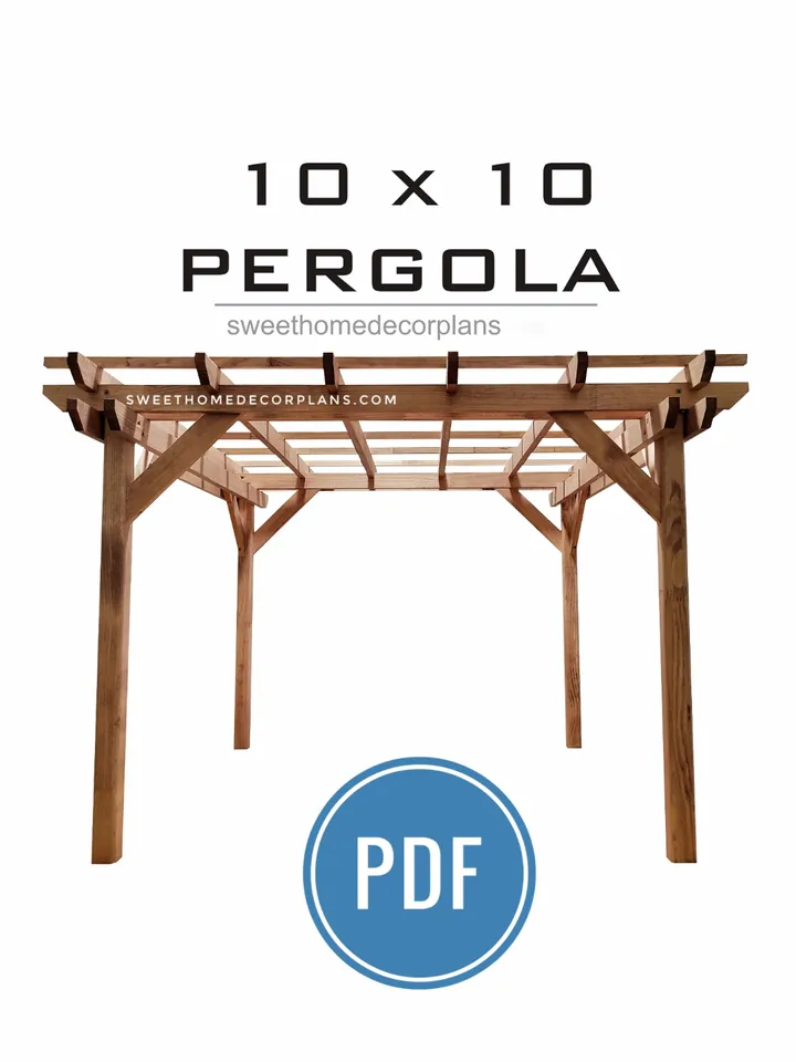 DIY 10 x 10 pergola plans for patio pdf. Outdoor wooden pergola plans. Backyard square garden modern gazebo plans.