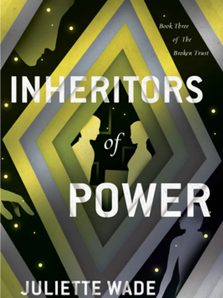 Inheritors of Power by Juliette Wade Digital Download Ebook Book PDF